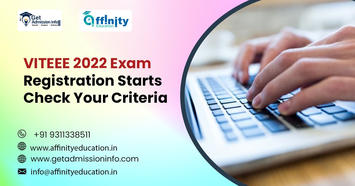 VITEEE 2022 Exam: Registration Starts, Check Who Can Apply For The Examination